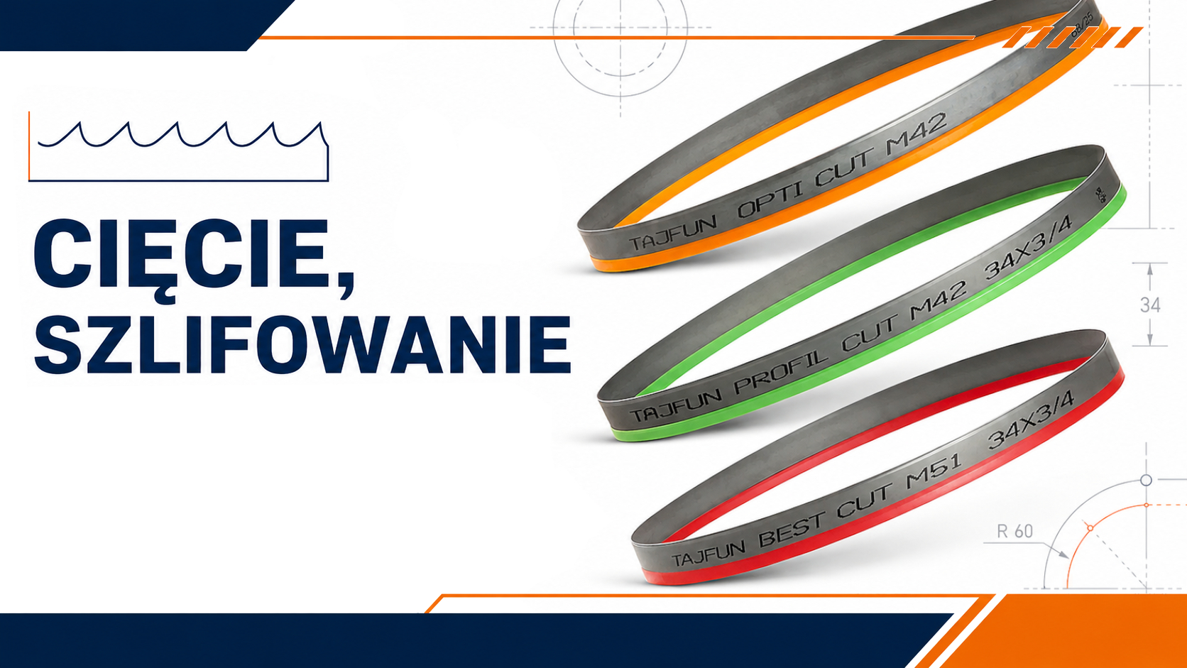 Cięcie: piły taśmowe, brzeszczoty, piły tarczowe